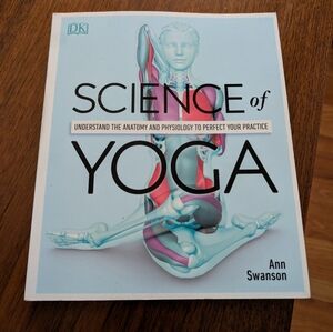 "Science of Yoga" by Ann Swanson